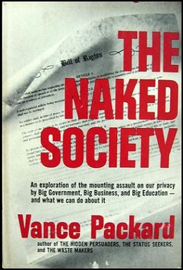 Vance Packard The Naked Society